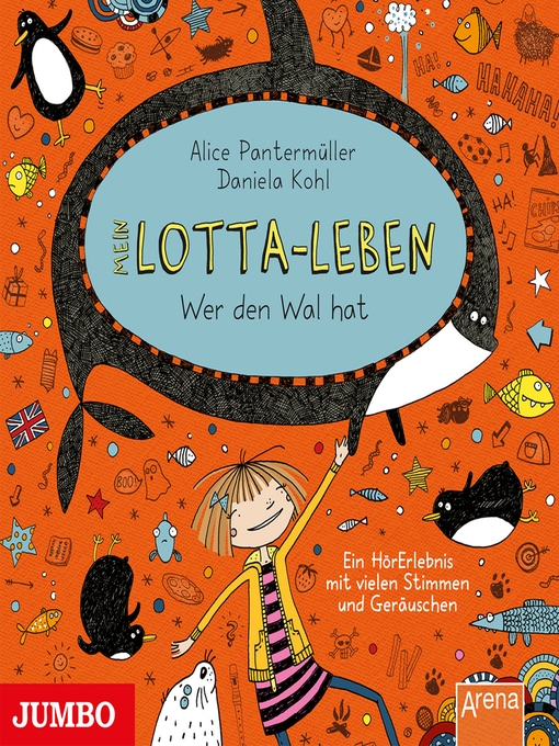Title details for Mein Lotta-Leben. Wer den Wal hat [Band 15] by Alice Pantermüller - Wait list